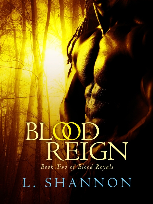 Title details for Blood Reign by L. Shannon - Available